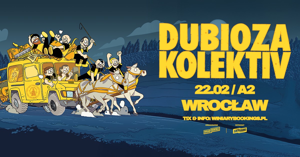 DUBIOZA KOLEKTIV / 22.02.26 / A2, Wrocław