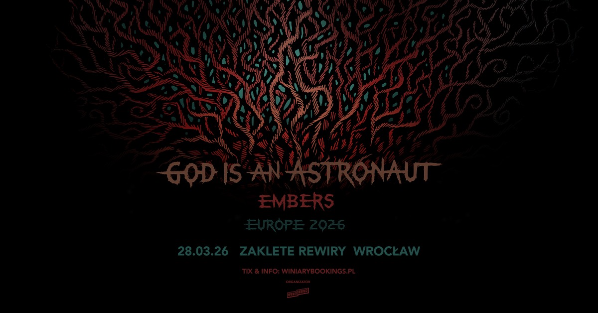 GOD IS AN ASTRONAUT / 28.03.26 / Zaklęte Rewiry, Wrocław, Poland